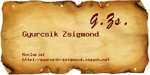 Gyurcsik Zsigmond névjegykártya